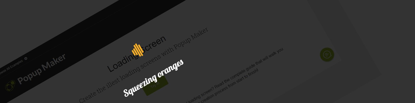 Loading Screen Guide Using Popup Maker