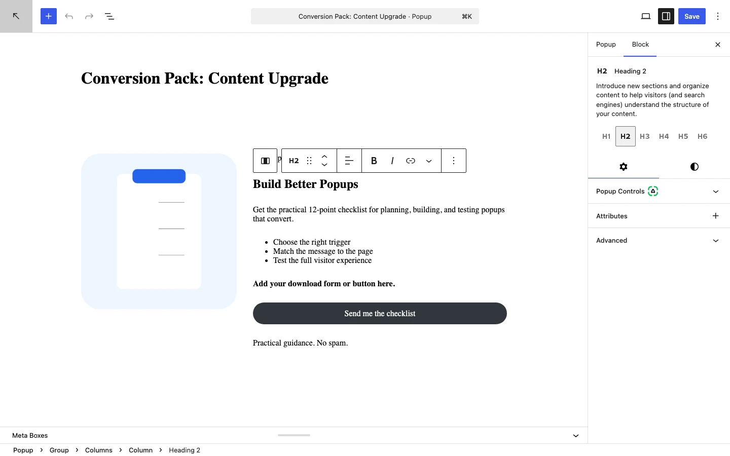 How To Create A Wordpress Block Editor Popup 5 Build Better Popups Heading Selected In The Wordpress Block Editor Editor.
